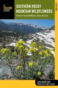 Cover-Bild zum Titel 'Southern Rocky Mountain Wildflowers' von 'Leigh Robertson, Christine Kassar'