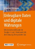 Unleugbare Daten und digitale Währungen - Johannes Viehmann