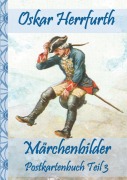 Cover-Bild zum Titel 'Märchenbilder' von 'Oskar Herrfurth, Elizabeth M. Potter'