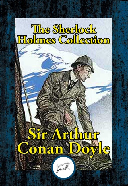 The Sherlock Holmes Collection - Arthur Conan Doyle