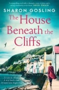Cover-Bild zum Titel 'The House Beneath the Cliffs' von 'Sharon Gosling'