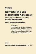 Cover-Bild zum Titel 'Die Gewerblichen und Industriellen Abwässer' von 'Friedrich Sierp'
