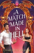 Cover-Bild zum Titel 'A Match Made in Hell' von 'Charlotte Ingham'