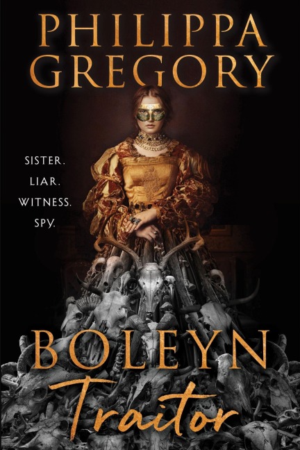 Boleyn Traitor - Philippa Gregory