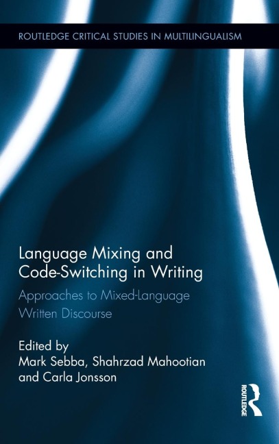 Language Mixing and Code-Switching in Writing - 