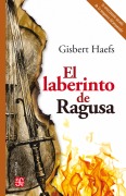 Cover-Bild zum Titel 'El laberinto de Ragusa' von 'Gisbert Haefs'