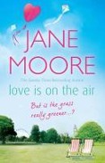 Cover-Bild zum Titel 'Love is On the Air' von 'Jane Moore'