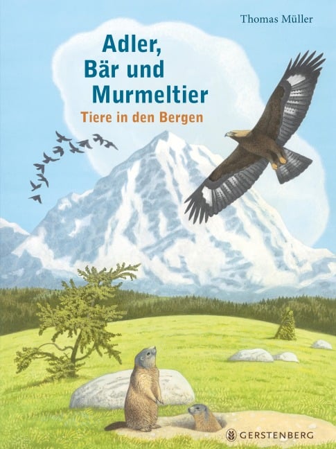 Adler, Bär und Murmeltier - Thomas Müller