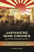 Cover-Bild zum Titel 'Japanese War Crimes during World War II' von 'Frank Jacob'