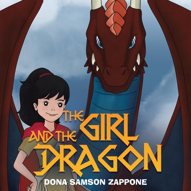 The Girl And The Dragon - Dona Samson Zappone