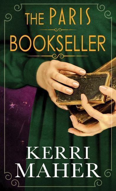 The Paris Bookseller - Kerri Maher
