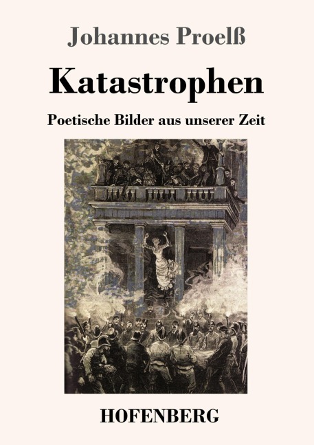 Katastrophen - Johannes Proelß