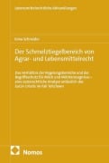 Cover-Bild zum Titel 'Der Schmelztiegelbereich von Agrar- und Lebensmittelrecht' von 'Ilona Schneider'