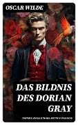 Cover-Bild zum Titel 'Das Bildnis des Dorian Gray (Zweisprachige Ausgabe: Deutsch-Englisch)' von 'Oscar Wilde'