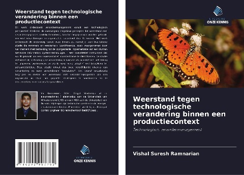 Weerstand tegen technologische verandering binnen een productiecontext - Vishal Suresh Ramnarian