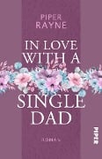Cover-Bild zum Titel 'In Love with a Single Dad' von 'Piper Rayne'