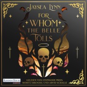 Cover-Bild zum Titel 'For Whom the Belle Tolls' von 'Jaysea Lynn'