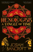 Cover-Bild zum Titel 'The Hexologists: A Tangle of Time' von 'Josiah Bancroft'