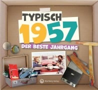 Cover-Bild zum Titel 'Typisch 1957 - Der beste Jahrgang' von ''