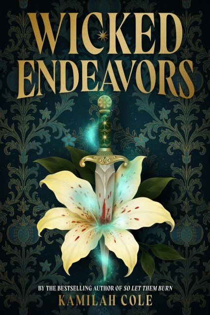 Wicked Endeavors - Kamilah Cole