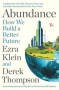 Cover-Bild zum Titel 'Abundance' von 'Ezra Klein, Derek Thompson'