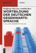 Cover-Bild zum Titel 'Wortbildung der deutschen Gegenwartssprache' von 'Wolfgang Fleischer'