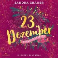 There Must Be an Angel (Christmas Kisses. Ein Adventskalender 23) - Sandra Grauer