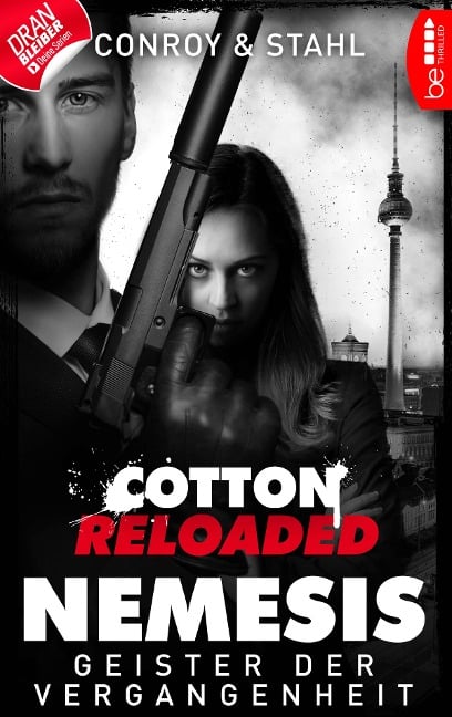 Cotton Reloaded: Nemesis - 4 - Gabriel Conroy, Timothy Stahl