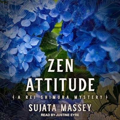 Zen Attitude - Sujata Massey