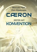 Cover-Bild zum Titel 'Caeron' von 'Manuela Hain, Chris Kögelmann'