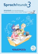 Sprachfreunde 3. Schuljahr. Arbeitsheft in Schulausgangsschrift. Ausgabe Süd - Katrin Junghänel, Susanne Kelch, Andrea Knöfler