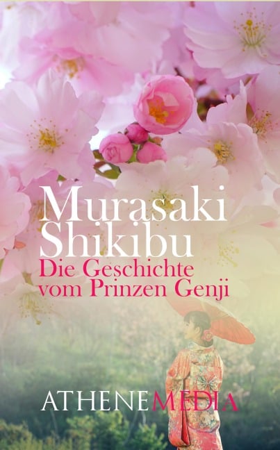 Die Geschichte vom Prinzen Genji - Murasaki Shikibu