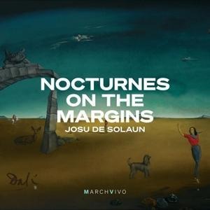 Nocturnes on the Margins - Josu de Solaun