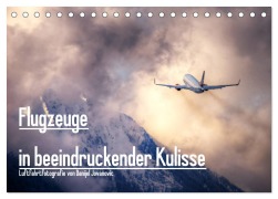 Cover-Bild zum Titel 'Flugzeuge in beeindruckender Kulisse (Tischkalender 2026 DIN A5 quer), CALVENDO Monatskalender' von 'Danijel Jovanovic'