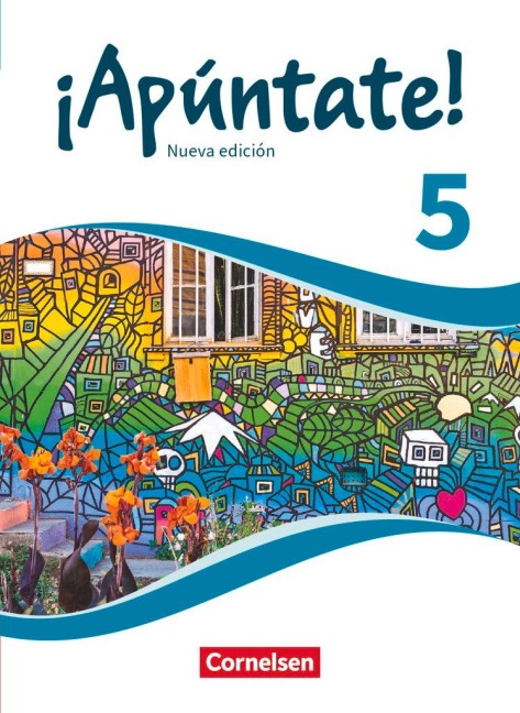 ¡Apúntate! Band 5 - Schülerbuch - 