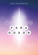 Cover-Bild zum Titel 'Das Turing-Paradoxon' von 'Sven Truderung'