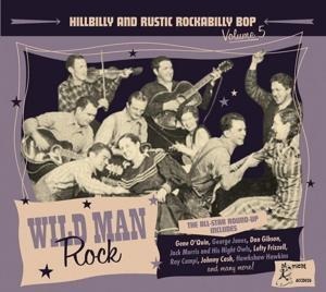 Wild Man Rock - Hillbilly And Rustic... Vol.5 - Various Artists
