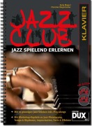 Cover-Bild zum Titel 'Jazz Club, Klavier (mit 2 CDs)' von 'Andy Mayerl, Christian Wegscheider'