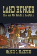 Land Hunger - Mansel G Blackford