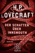 Cover-Bild zum Titel 'Der Schatten über Innsmouth' von 'H. P. Lovecraft'