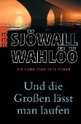 Cover-Bild zum Titel 'Und die Großen lässt man laufen' von 'Maj Sjöwall, Per Wahlöö'