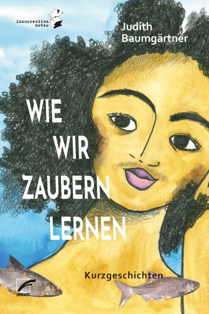 Wie wir zaubern lernen - Judith Baumgärtner