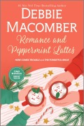 Cover-Bild zum Titel 'Romance and Peppermint Lattes' von 'Debbie Macomber'