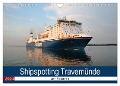 Shipspotting Travemünde (Wandkalender 2024 DIN A4 quer), CALVENDO Monatskalender - Jan Petersen