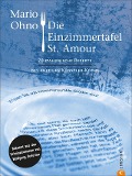Cover-Bild zum Titel 'Die Einzimmertafel St. Amour' von 'Mario Ohno'