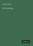 Cover-Bild zum Titel 'Die Teutoburg' von 'Auguste Deppe'