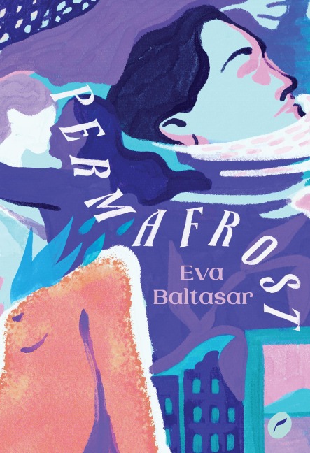 Permafrost - Eva Baltasar