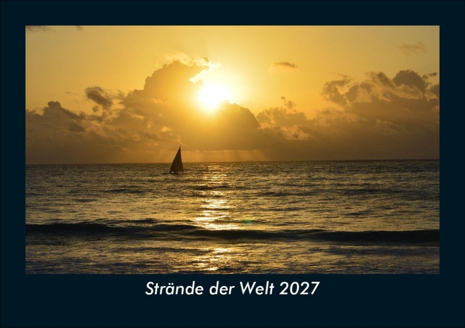 Strände der Welt 2027 Fotokalender DIN A5 - Tobias Schmitt, Kevin Heber