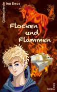 Cover-Bild zum Titel 'Flocken und Flammen' von 'Ina Deas'