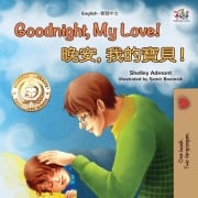 Cover-Bild zum Titel 'Goodnight, My Love! (English Traditional Chinese Children's Book)' von 'Shelley Admont, Kidkiddos Books'